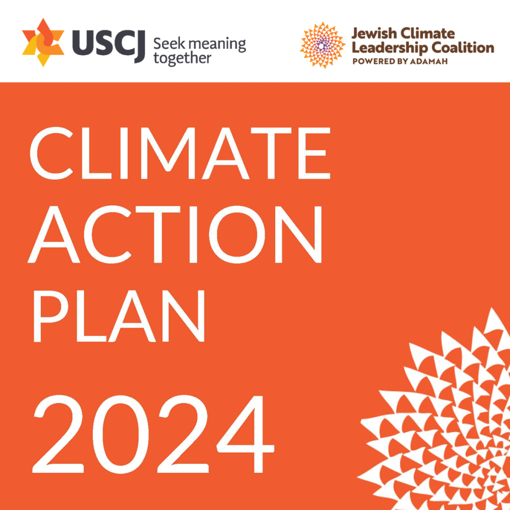 USCJ Launches 2024 Climate Action Plan in Partnership with Jewish