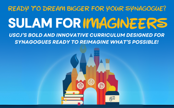 Sulam for Imagineers: Igniting Innovation in Synagogue Leadership